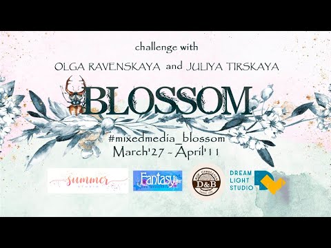 Challenge BLOSSOM With Olga Ravenskaya And Juliya Tirskaya 