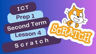 ICT | prep1 | second term | lesson 4 | scratch | حاسب الى الصف الاول الاعدادى الترم الثانى لغات