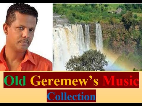 Old Geremew Music Collection