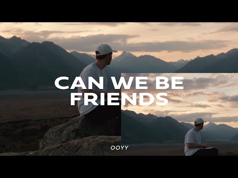OOYY - Can We Be Friends (Official Visualizer)