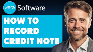How to Record Credit Note Received From Supplier on Xero (Full 2025 Guide)