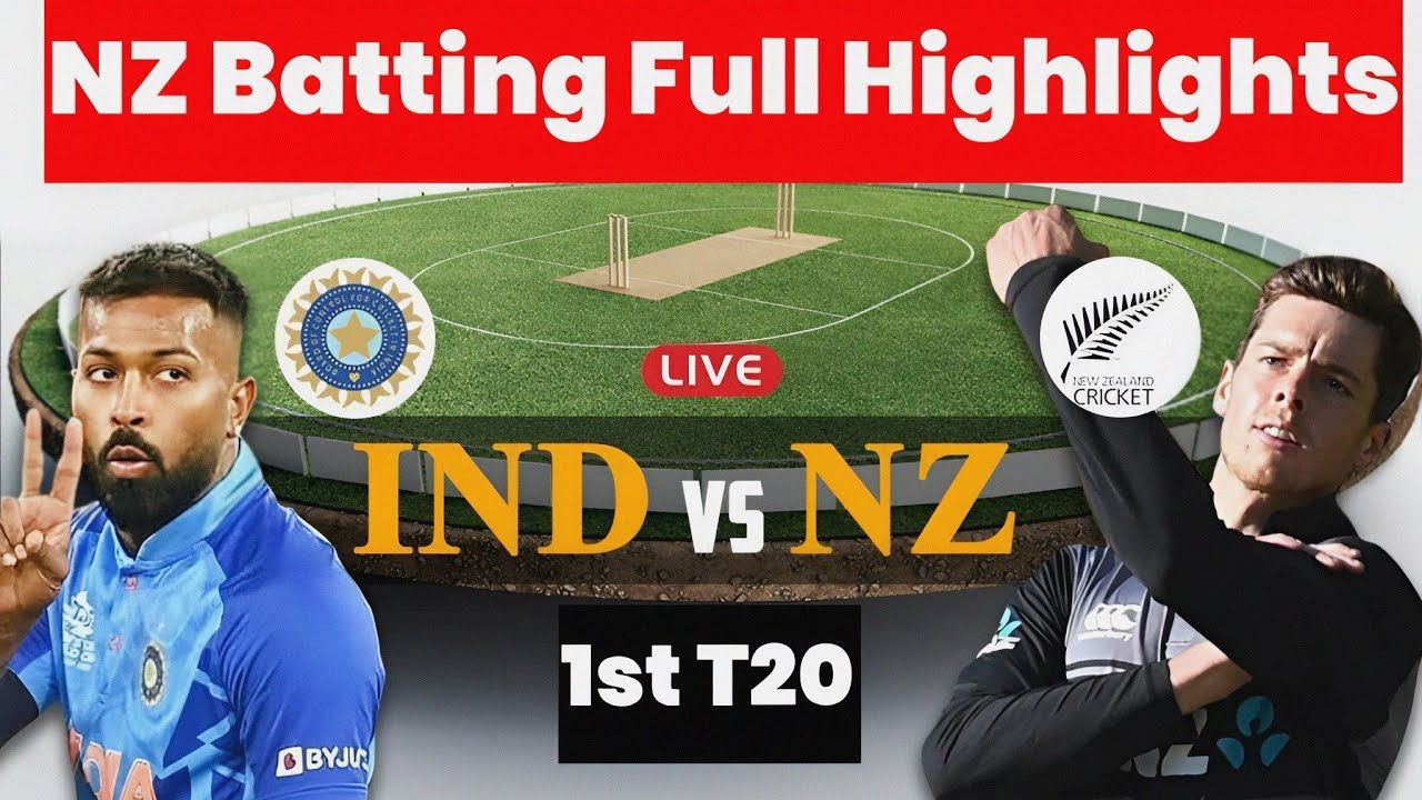India vs New Zealand 1st T20 Match Full Highlights |NZ Batting IND vs ...