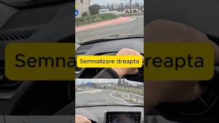 Cand semnalizam parasirea Sensului Giratoriu la a doua iesire