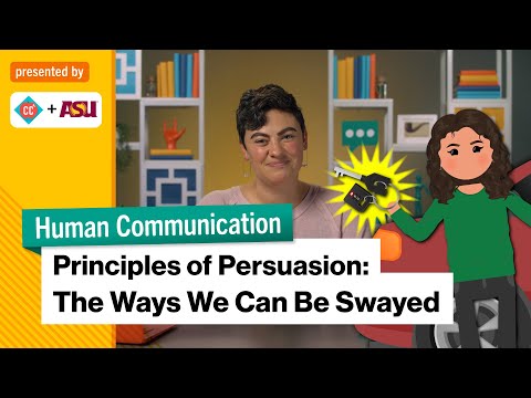 The Ways We Can Be Swayed | Intro to Human Communication | Study Hall