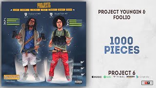 Project Youngin & Foolio - 1000 Pieces (Project 6)