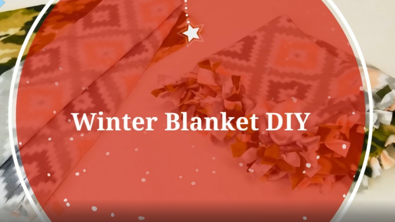 Winter Blanket DIY (MCCAPC)