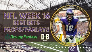NFL Week 16 Best Bets, Props & Parlays w/ DotBets