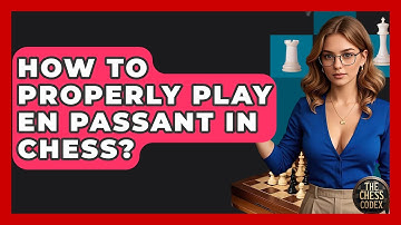 How To Properly Play En Passant In Chess? - The Chess Codex