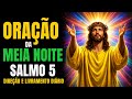 PODEROSA ORAÇÃO DA MEIA -NOITE