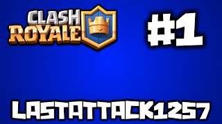 Clash Royale Gameplay Lastattack1257