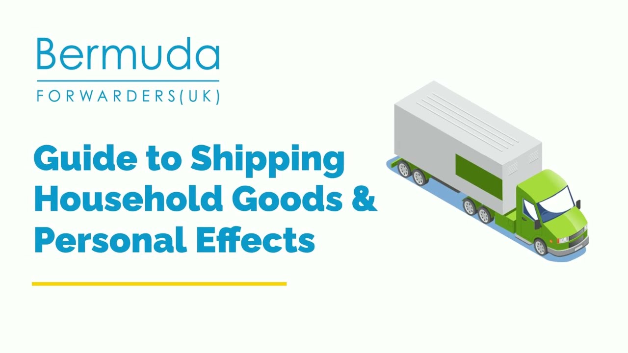 Guide to Shipping Household Goods & Personal Effects