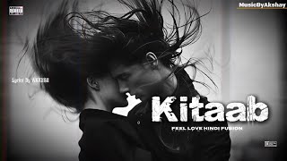KITAAB | YAADON KI |  Visualizer • MusicByAkshay 