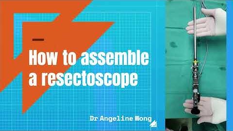 Resectoscope assembly