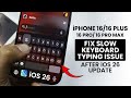 iPhone 16 / Pro Max: Fix Slow Keyboard Typing Issue After iOS 26