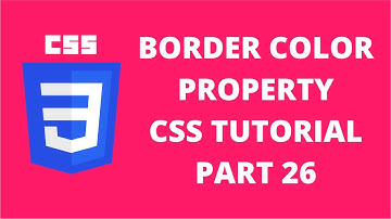 Border Color Property CSS | CSS Tutorial Part 26