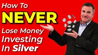 How To NEVER Lose Money Investing In Silver