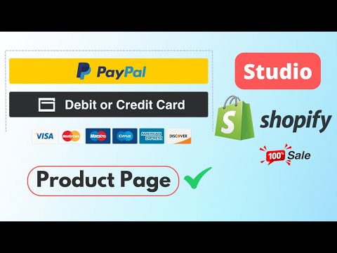 STUDIO Theme - How to add PayPal Credit u0026 Debit Card Smart buttons in Shopify Product Page