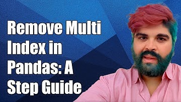 How to Remove MultiIndex in Pandas: A Step-by-Step Guide