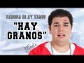 "Hay Granos" - PARODIA - AY VAMOS - Franda - pancholanda - 2015