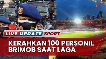 Sistem Keamanan Jelang Indonesia Vs Vietnam Semifinal Piala AFF 2022, 100 Personil Brimob Disiagakan