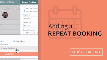 How to Add a Repeat Booking - You