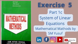 Exercise 5 Solution | Remaining parts  | Mathematical Methods SM Yusuf