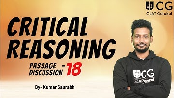 Critical Reasoning | Passage Discussion - 18 | By - Kumar Saurabh