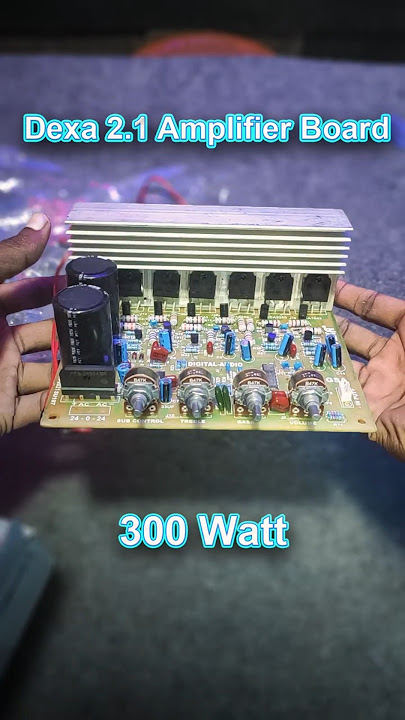 Dexa 2.1 Amplifier Board 300 Watt  #dj #jbl #amplifier