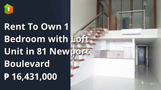 Rent To Own 1 Bedroom With Loft Unit In 81 Newport Boulevard