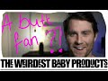 The Weirdest Baby Products You Can Buy!!