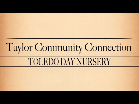 Taylor Community Connection - Toledo Day Nursery