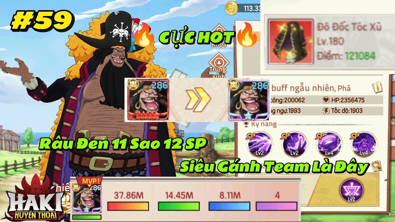 HAKI HUYỀN THOẠI #59 - 🔥CỰC HOT🔥 RÂU ĐEN 11 SAO 12 SP - SIÊU GÁNH TEAM LÀ ĐÂY
