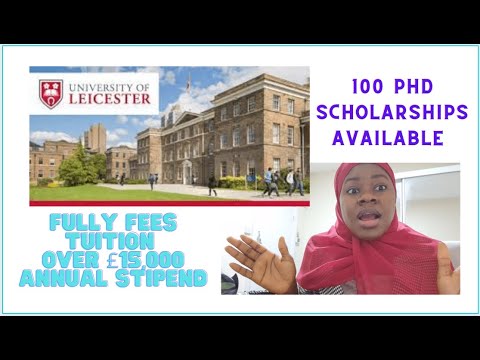 University of Leicester 100 PhD scholarships