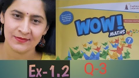 WOW MATHS, Class-7, Integers, Ex-1.2, Q-3.