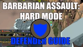 [Runescape 3] Barbarian Assault Guide 2017 | Hard Mode Waves 1-9 | Defender