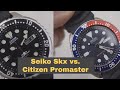 Seiko Skx vs Citizen Promaster