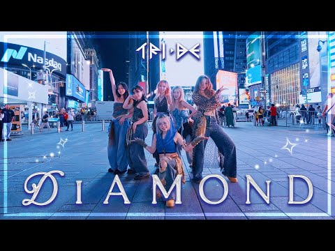 [KPOP IN PUBLIC NYC | TIMES SQUARE | ONE TAKE] TRI.BE (트라이비) - ‘Diamond’ | Dance Cover by GRL1S