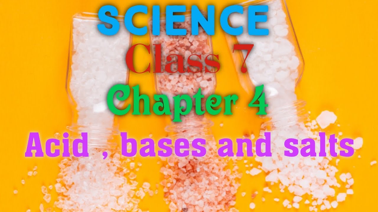 N.C.E.R.T. Science Class 7 Chapter 4 [ Acids , Bases and Salts ] .Part ...