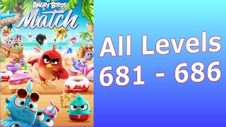Angry Birds Match 3 AB Match Levels 681 to 686 | AB Match | Rovio Entertainment screenshot 4