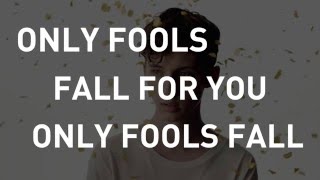 Troye Sivan - FOOLS [Video Lyrics]