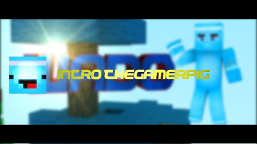 Intro TheGamerPig (PAGADA :O) WadoFX