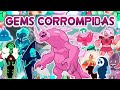 TODAS AS GEMS CORROMPIDAS e DESCORROMPIDAS - Steven Universo: Futuro