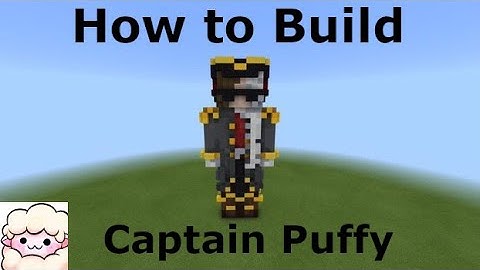|How to Build Captain Puffy (v.3)| Minecraft Skin Tutorials