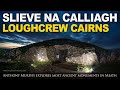 Slieve na Calliagh: the cairns of Loughcrew