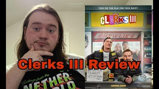 Clerks III (2022) REVIEW