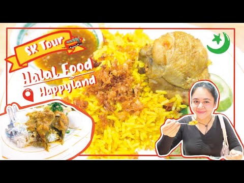 Halal Street Food Court at Happyland (แฮปปี้แลนด์) & The Mall Bangkapi (เดอะมอลล์ บางกะปิ)