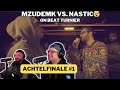 Nastic Vs MzudemK ON BEAT TURNIER DLTLLY REACTION