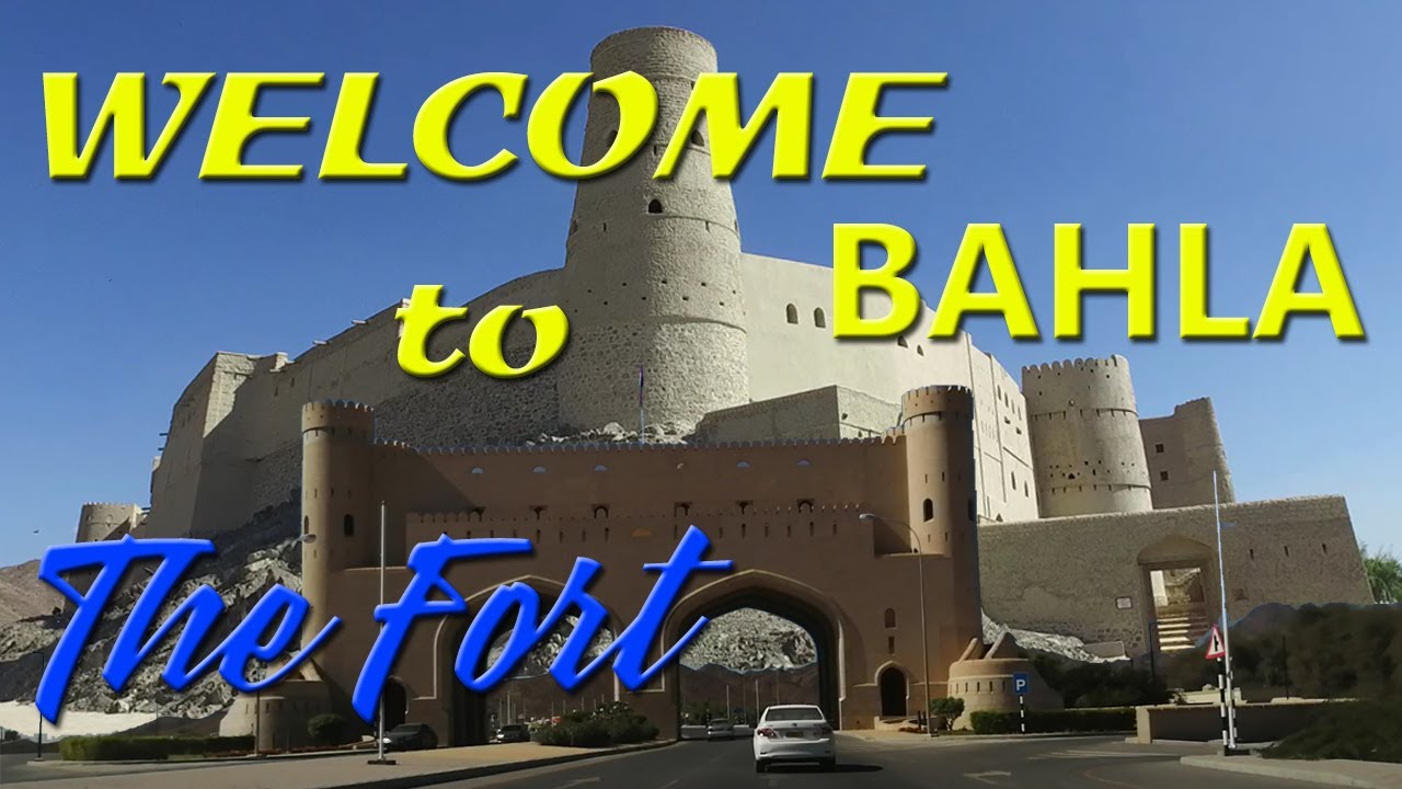The Historical Landmark of Oman | Bahla Fort