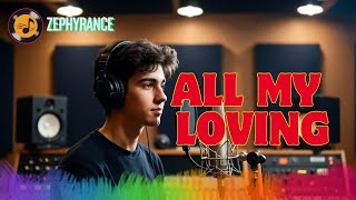 THE BEATLES ALL MY LOVING REMIX | NEW MODERN COVER HD