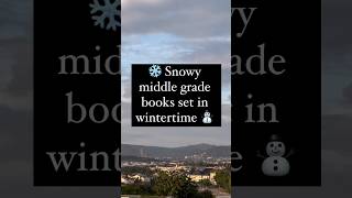 Wintry middle grade for cozy seasonal reading ❄️ #middlegradebooks